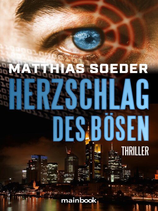 Title details for Herzschlag des Bösen by Matthias Soeder - Available